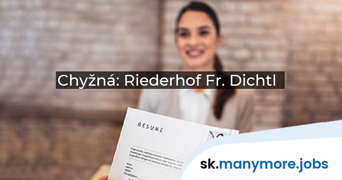 Chyžná: Riederhof Fr. Dichtl | manymore.jobs