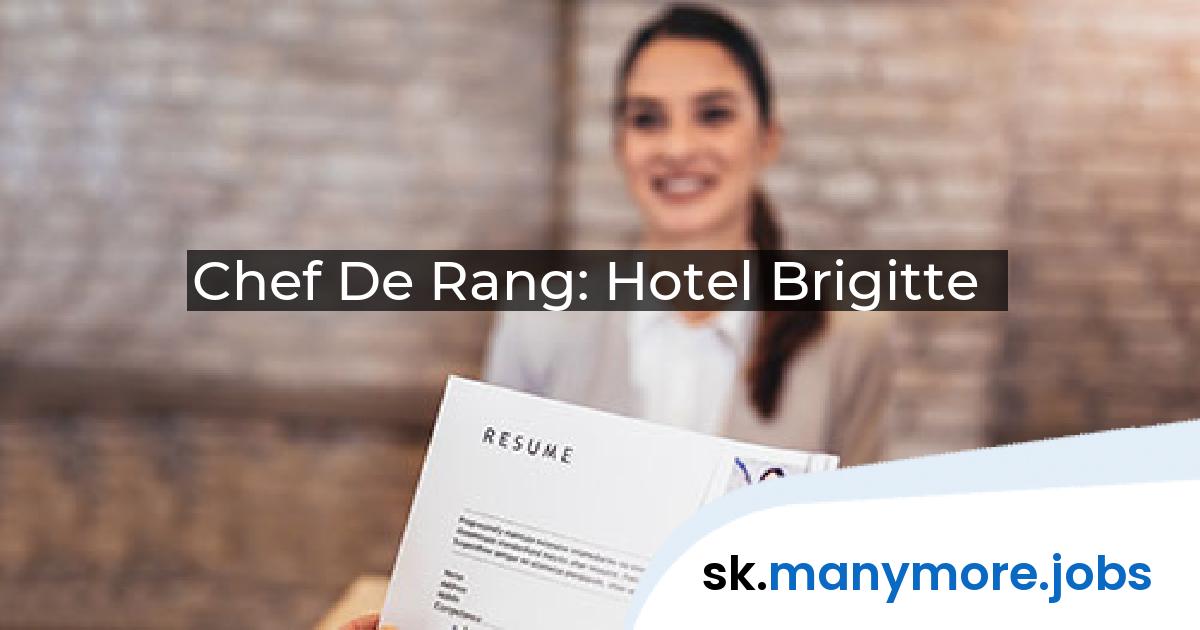 Chef De Rang: Hotel Brigitte | manymore.jobs