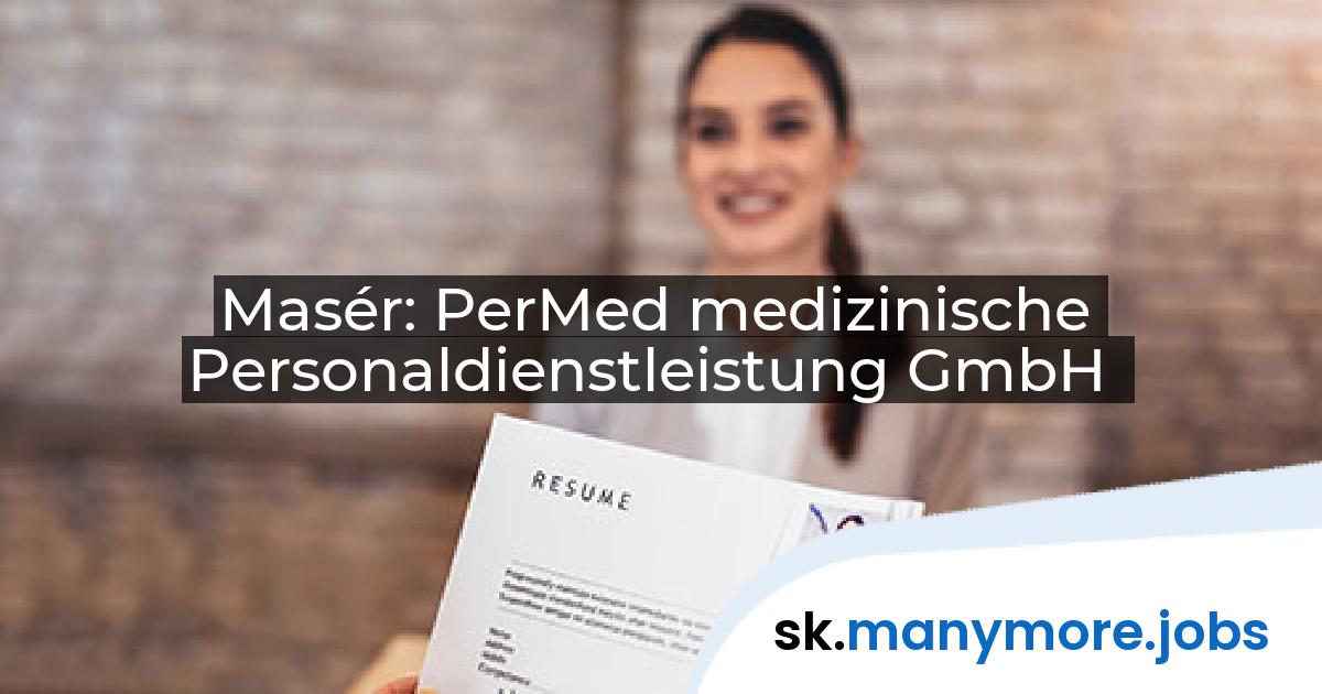 Masér: PerMed medizinische Personaldienstleistung GmbH | manymore.jobs