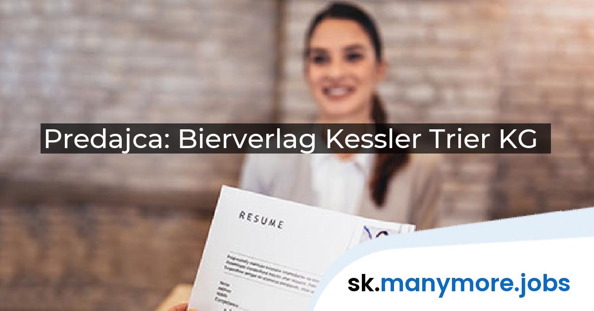 Predajca: Bierverlag Kessler Trier KG | manymore.jobs